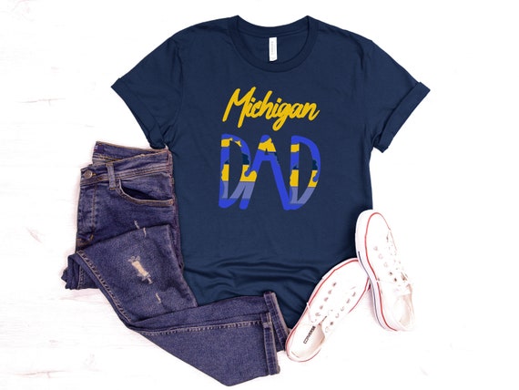 Michigan Dad Shirt Michigan Dad 