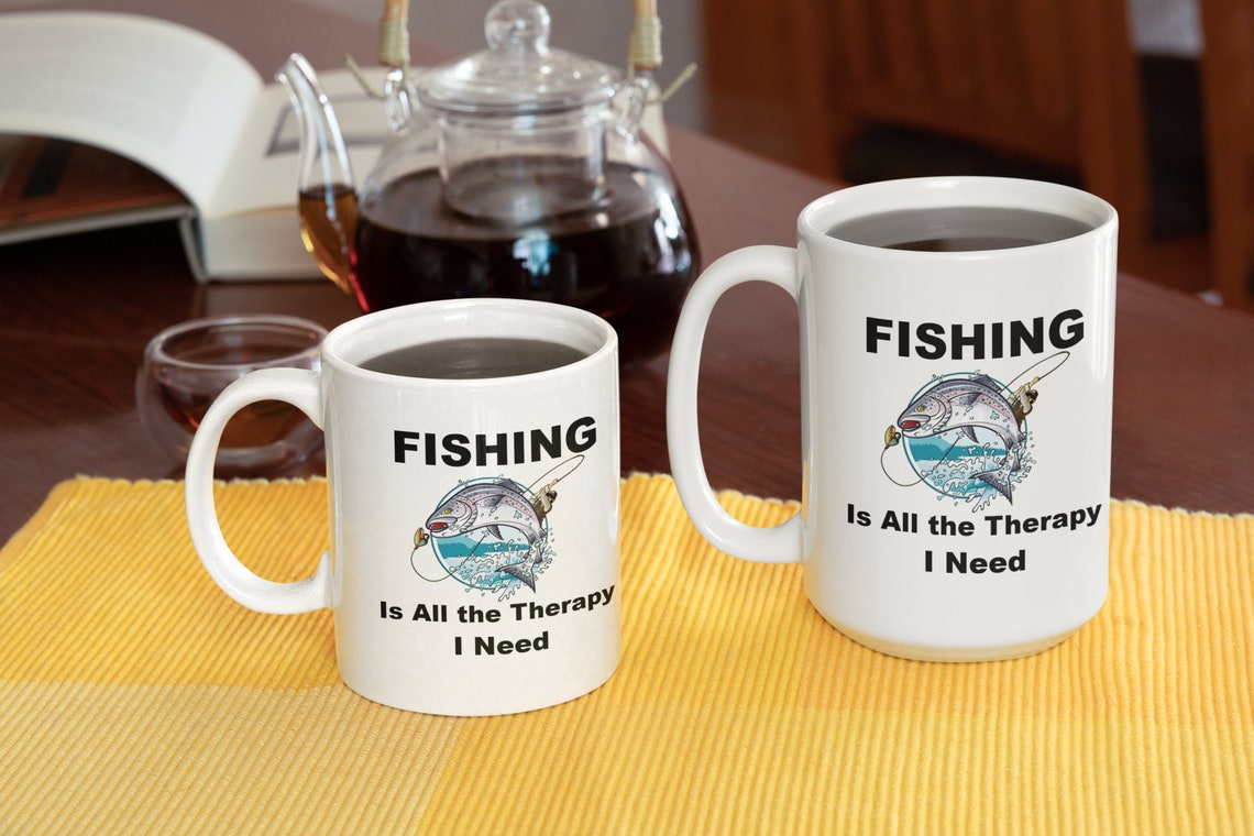Fishing Coffee Mug for Fisherman Fishing Is All the Therapy | Etsy