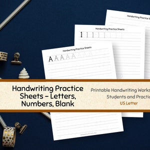 Printable Handwriting Practice Sheets - US Letter, Letters, Numbers and Blank Sheets