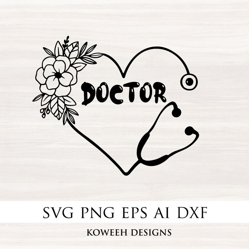 Doctor SVG Floral Stethoscope SVG File Stethoscope Svg Etsy