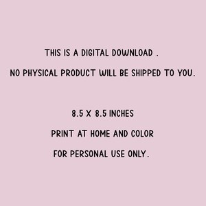 Puede incluir: Texto sobre un fondo rosa que dice: "ESTO ES UNA DESCARGA DIGITAL. NO SE ENVIAR&Aacute; NING&Uacute;N PRODUCTO F&Iacute;SICO. 8.5 X 8.5 PULGADAS IMPRIMIR EN CASA Y COLOREAR PARA USO PERSONAL &Uacute;NICAMENTE."