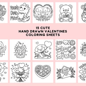 May include: A set of 15 black and white coloring pages featuring cute Valentine's Day themes. The images include a dinosaur holding a heart, a cupcake with a cherry on top, a hot air balloon, a pizza slice, and a mailbox with hearts. The text "15 Cute Hand Drawn Valentines Coloring Sheets" is at the top of the page.
