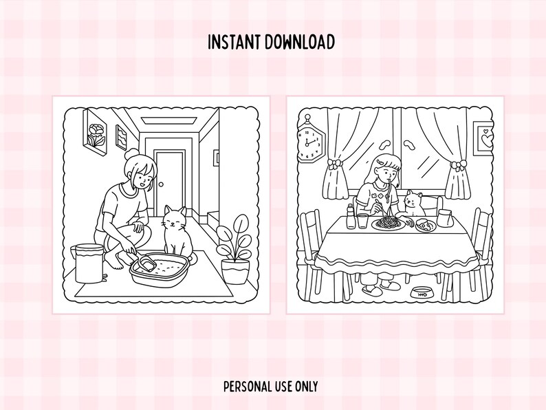 May include: Black and white line art illustrations. One shows a person cleaning a cat litter box with a cat nearby. The other shows a person and a cat eating at a table. Text reads "INSTANT DOWNLOAD" and "PERSONAL USE ONLY".