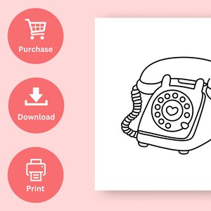 May include: A black and white line drawing of a rotary phone with a heart on the dial. The phone has a curved receiver and a cord.