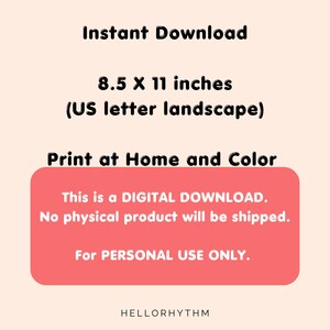 May include: Digital download of a printable 8.5 x 11 inch (US letter size) landscape design. The text reads "This is a DIGITAL DOWNLOAD. No physical product will be shipped. For PERSONAL USE ONLY. HELLORHYTHM"