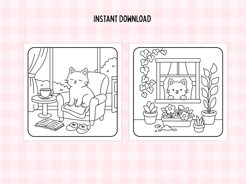 May include: Two black and white illustrations of cats. One shows a cat sitting in a chair with a cup of coffee and a book. The other shows a cat looking out a window. The text "INSTANT DOWNLOAD" is at the top.