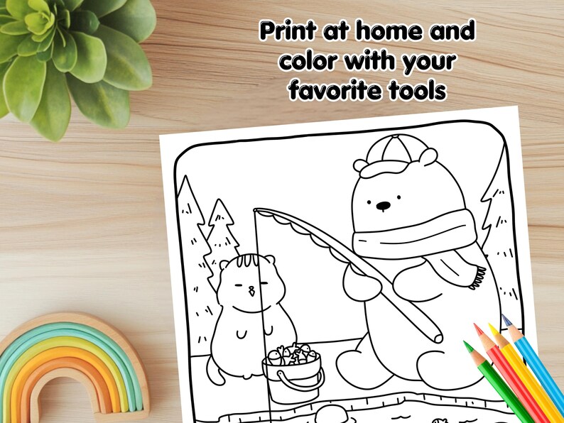 May include: A black and white coloring page featuring a bear wearing a hat and scarf, holding a fishing rod. A smaller animal, possibly a cat, is standing next to the bear, holding a bucket of fish. The text "Print at home and color with your favorite tools" is at the top of the page.