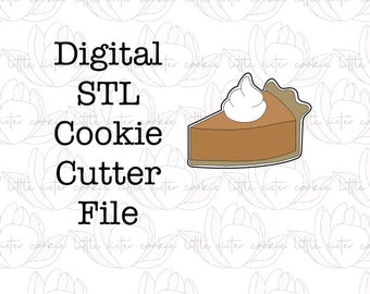 STL FILE ONLY Pumpkin Pie Slice Cookie Cutter / Thanksgiving / Harvest / Feast / Farm / Autumn / Dessert