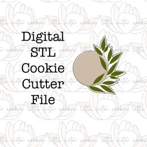 May include: Digital STL cookie cutter file for a round cookie with a leafy design. The cookie cutter is shown on a white background with a floral pattern.
