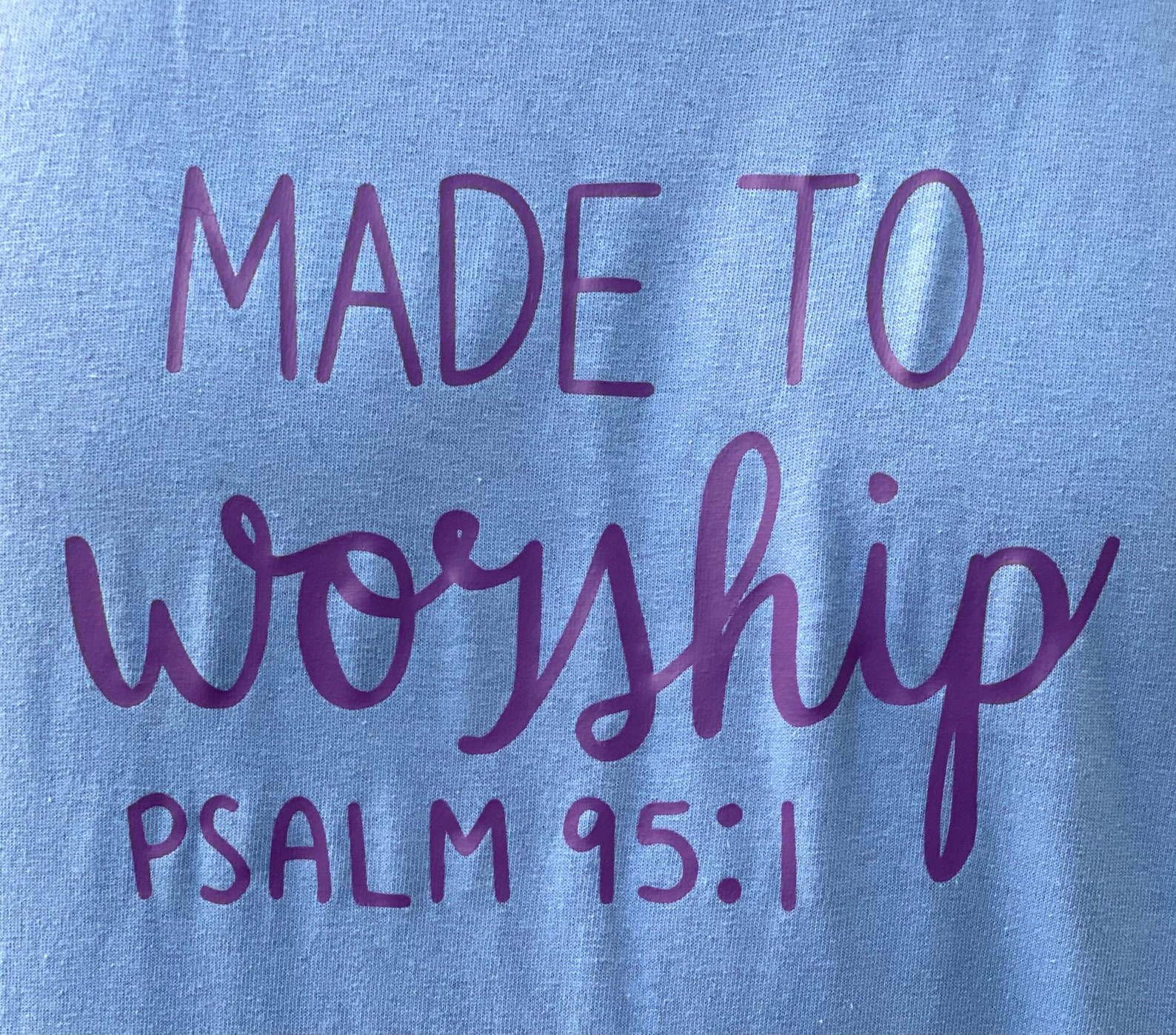 Made To Worship Psalm 951 Shirt Christian Shirts Psalms Etsy