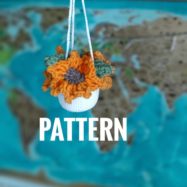 Sunflower crochet PATTERN, Do it yourself, Crochet flower basket pattern, Car plant hanging pattern, Beginner crochet easy pattern to follow