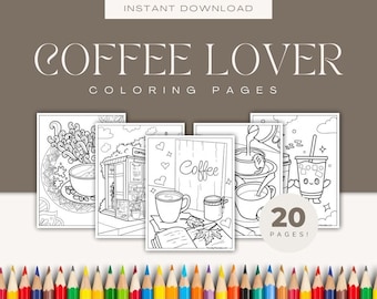 20 Coffee Lovers Coloring Pages | Printable PDF | Caffeine Inspired Art | Black and White Coloring Page |  Coloring Book for Adults & Kids