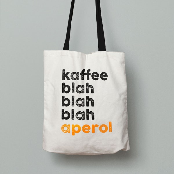 Kaffee blah blah blah Aperol Tasche – Geschenk für Freundin oder Mama – Aperol Geschenk – Geschenkidee – Aperol Tasche – Aperol Jutebeutel