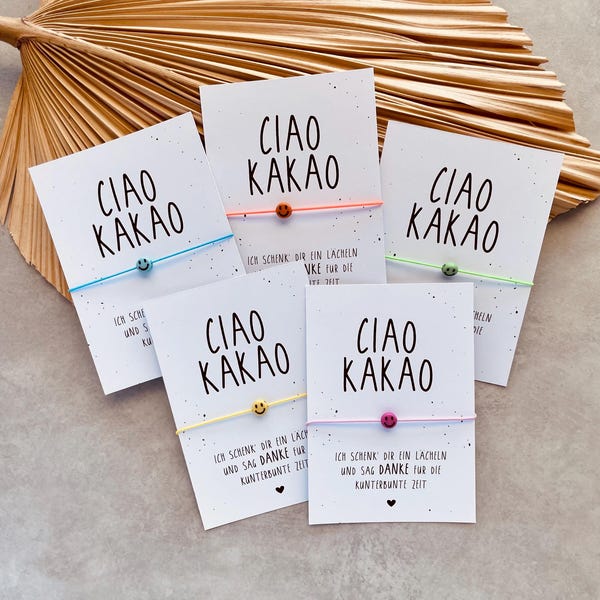 Ciao Kakao Armband | Abschiedsgeschenk Kindergarten | Danke Erzieherin | Geschenk Tagesmutter | Handgemacht