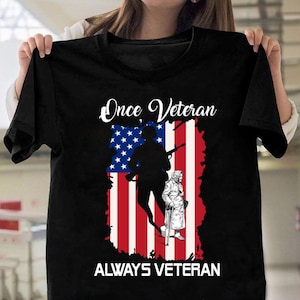 Female Veteran Shirt - Female Veteran T-shirt - Female Veteran Hoodie -  Once Veteran Always Veteran