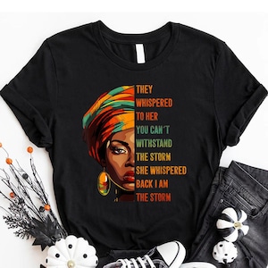 Melanin T-Shirt, Black History T-Shirt, Black Girl TShirt, Black Women Gift, Black History Month Heritage Culture African American T-Shirt