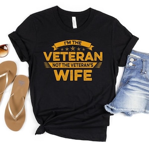 Weibliches veteranes T-shirt - weibliches veteranenhemd - weibliches veteranengeschenk, ich bin der veteran und die frau des veteranen