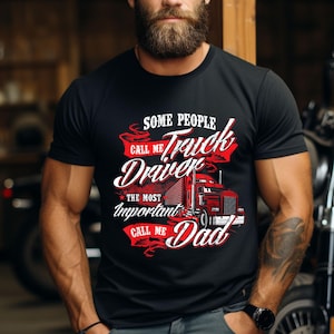 Trucker Shirt - Trucker Hoodie - Truck Shirt - Trucker T-shirt - Trucker Gift - Truck Driver Dad - Trucker Trucking Semi Truck Driver TShirt