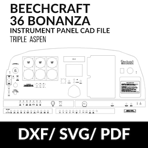 Op de afbeelding: Zwart-wit CAD-bestand van een instrumentenpaneel van een Beechcraft 36 Bonanza. Het ontwerp bevat gedetailleerde contouren van meters, schakelaars en displays, met het label "Triple Aspen". Bestandsformaten: DXF, SVG en PDF.