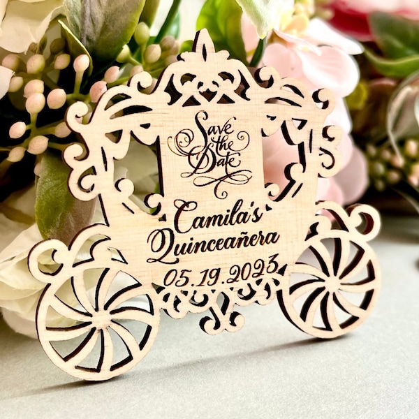 Quinceañera Save the Date magnets - Personalized Princess Fairytale invitation - Wooden Cinderella Carriage Magnet - Wood Quince Invite