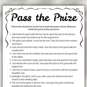 May include: A black and white printable game card with the title "Pass the Prize" and instructions for a party game. The instructions are written in a rhyming format.