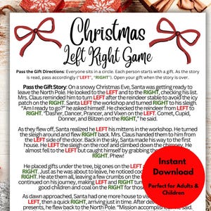 May include: A printable Christmas game with instructions for a left and right game. The game is perfect for adults and children. The text on the page reads "Christmas Left Right Game".