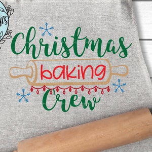 Christmas Baking Crew SVG and Sublimation design, Cook team, Rolling pin, Snowflakes, Holiday fun, Cricut Silhouette Digital cut file