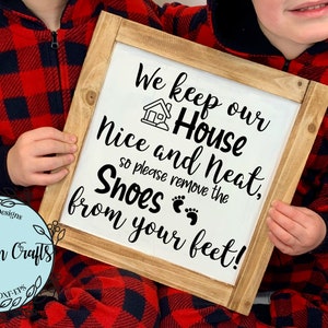 We Keep House Nice Neat Remove Shoes from Feet SVG Home SVG Doormat design Entry Sign design Cricut Silhouette digital cut file