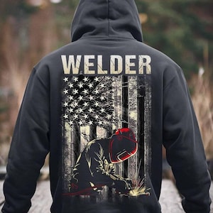 Welder Hoodie, USA Flag Shirt, Welder TShirt, Gift For Welder, Welder Sweatshirt, Proud Welder With American Flag
