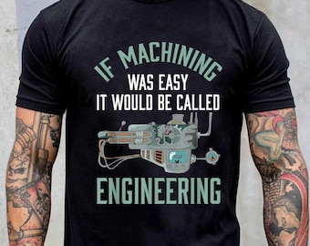 Machinist Gifts T-Shirt - Funny TShirt - Machinist Hoodie - Gift For Machinist - Machinist Shirt Funny Joke Humor CNC Machinist Gift T-Shirt