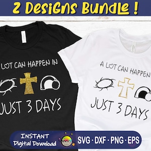 Er kan veel gebeuren in 3 dagen Svg, slechts 3 dagen Svg, Christian Easter Svg, Tomb Svg, Calvary Svg, Alot can Happen, Jesus Lives, bestand voor Cricut
