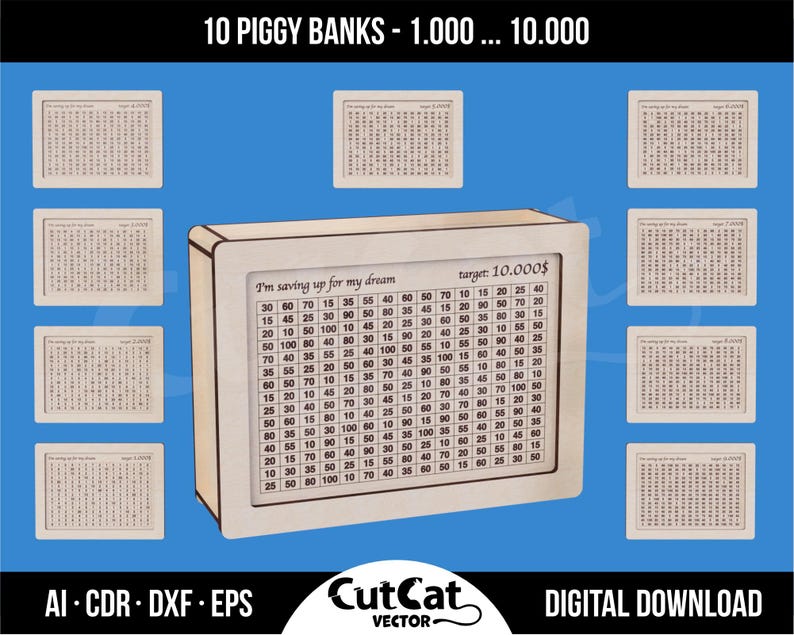 Promotional graphic of ten laser-cut wooden piggy banks, each featuring an engraved numbered savings chart for goals ranging from $1,000 to $10,000. A large box labeled “I’m saving up for my dream — target: 10,000$” is centered, with smaller previews of the other nine designs arranged around it on a blue background. Top banner reads “10 PIGGY BANKS – 1.000 … 10.000,” and a bottom strip shows file formats “AI · CDR · DXF · EPS,” the CutCat Vector logo, and the words “DIGITAL DOWNLOAD.”