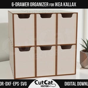 May include: A six-drawer wooden storage organizer designed for IKEA Kallax shelving units. The unit features a light-colored front panel with a cutout handle on each drawer and a darker wood-toned frame. Text at the top reads 6-DRAWER ORGANIZER FOR IKEA KALLAX.