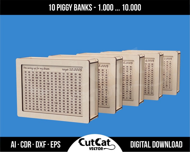 Row of five laser-cut wooden piggy banks displayed in perspective, each engraved with a numbered savings chart and different targets—from 10,000 $ in front to 2,000 $ at the back. Set against a blue background with a top banner reading “10 PIGGY BANKS – 1.000 … 10.000” and a bottom strip showing file formats “AI · CDR · DXF · EPS,” the CutCat Vector logo, and “DIGITAL DOWNLOAD.”