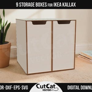 May include: Two white storage boxes with brown edges and semi-circular cut-out handles, designed for IKEA Kallax shelving units. The text 9 STORAGE BOXES FOR IKEA KALLAX and AI CDR DXF EPS SVG DIGITAL DOWNLOAD is visible on the black borders.
