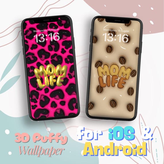 3D Puffy Mom Life Wallpaper for Mobile, Mama Pink Leopard, Mother