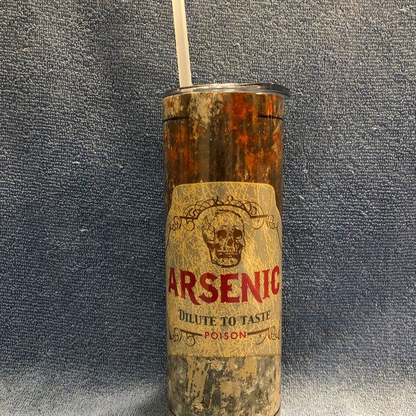 Arsenic Dilute To Taste Poison 20oz Stainless Tumbler w/Plastic Straw