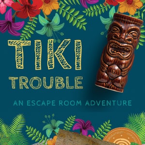 May include: Promotional image for "Tiki Trouble" escape room adventure. Features a brown tiki mug, tropical flowers, a map of Hawaii, and a hazard sign. Text includes "Tiki Trouble" and "An Escape Room Adventure."