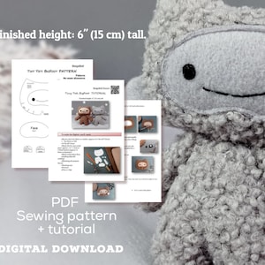 May include: A digital download PDF sewing pattern and tutorial for making a 6-inch tall Yeti Bigfoot plush toy. The pattern includes instructions and diagrams for sewing the plush toy.