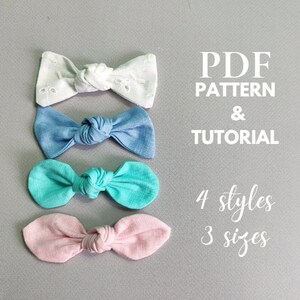 Knot Hair Bow PDF Pattern: 3 Sizes, 4 Styles (DIY Sewing)