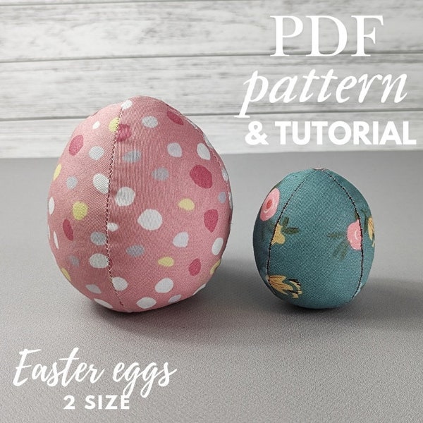 PDF Easter Eggs Sewing PATTERN, Fabric egg, Instant Digital Download Pattern, Stuffed Eggs, DIY Spring Tiered Tray Decoration