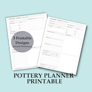 Könnte beinhalten: Zwei weiße, bedruckbare Töpferei-Planerseiten mit dem Text "CERAMIC NOTES" und "POTTERY PLANNER PRINTABLE". Eine kreisförmige Grafik lautet "3 Printable Designs Instant Download". Die Seiten haben Abschnitte für Ton, Glasur und Brenninformationen.