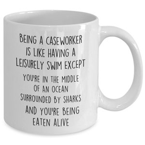 Funny caseworker mug funny coffee cup gift idea for case worker