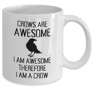 Funny Crow Mug Coffee Cup, Crow Tea Cup Gift for Crow Lover, Raven Bird Enthusiast Gift
