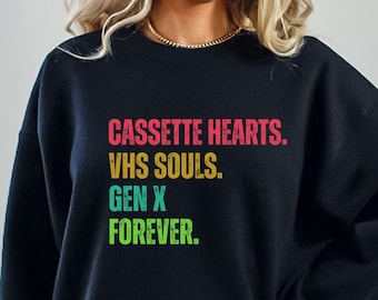 Gen X Sweatshirt 60s Nostalgia 80s Sweater Retro Gen X Top Gen X Sweater Generation X 70s Gen X Crewneck Cassette and VHS Lover Sweatshirt