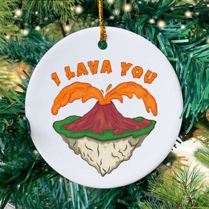 I lava you ornament, ozdoba wulkaniczna, prezenty wulkaniczne, 3-calowa okrągła ceramiczna ozdoba