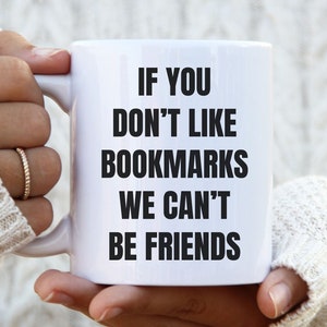 Funny Bookmark Lover Mug, Bookmarks Collector Coffee Cup, Gift for Book Mark Enthusiast