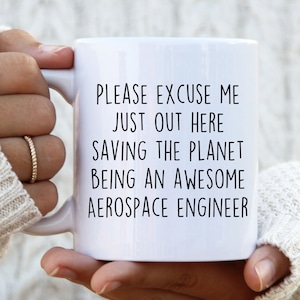 Funny Aerospace Engineer Mug, Rocket Scientist Coffee Cup, Space Engineering Graduation Gift