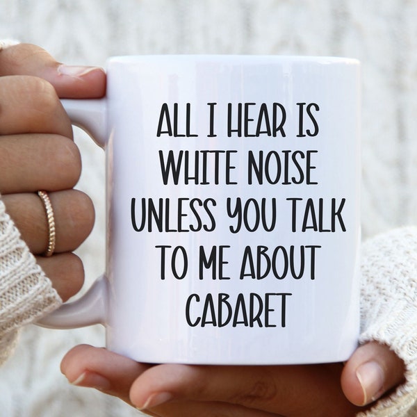 Funny Cabaret Lover Mug, Floorshow Performance Coffee Cup, Stageshow Entertainment Gift