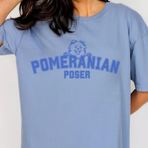Pomeranian Shirt Pomeranian Gift Pomeranian Dog Shirt Pomeranian T Shirt POM Mom Clothes Funny Pun Tee for Owner Lover Mama Dad Unisex Shirt